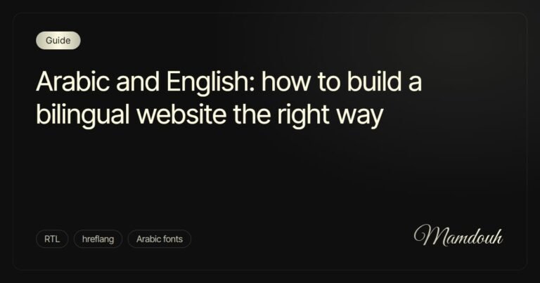 Arabic and English: How to Build a Bilingual Website the Right Way