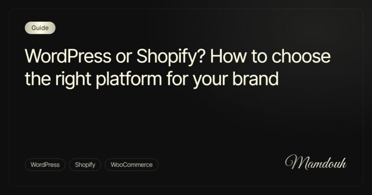 WordPress or Shopify? How to Choose the Right Platform for Your Brand